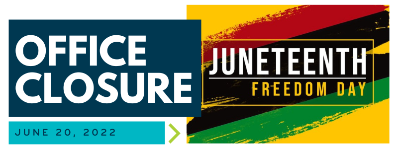Juneteenth Closure Bulletin for June